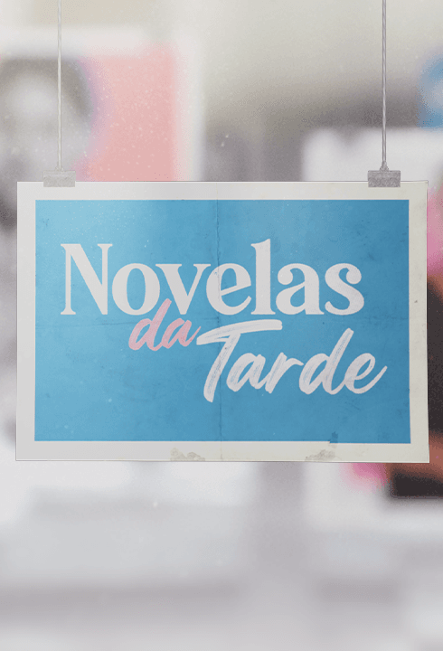 Novelas da Tarde