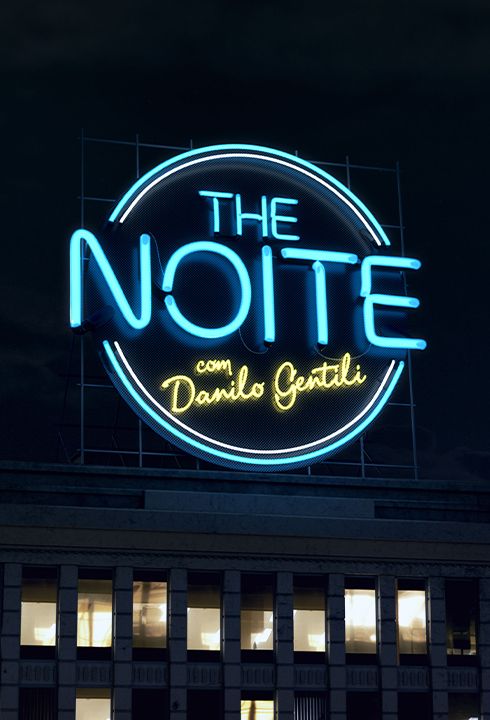 The Noite com Danilo Gentili